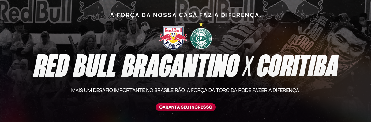 Brasileirão Série A/ Red Bull Bragantino x Coritiba